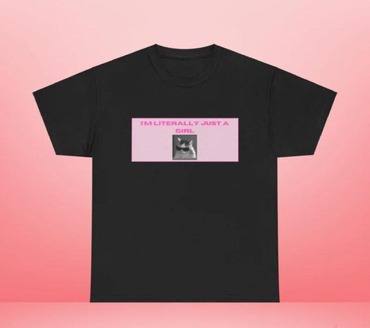 I'm Literally Just a Girl' T-Shirt with Cat in Sunglasses - Funny Women's Tee