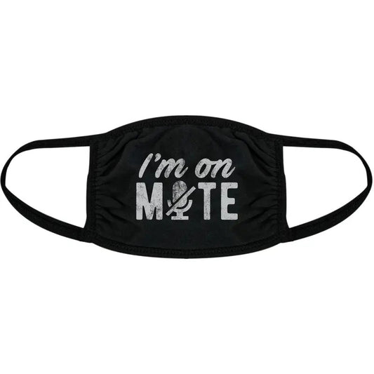 I'm On Mute Face Mask Funny Sarcastic Graphic Nose And Mouth Covering Funny Masks for Adults Funny Meme  Novelty Masks for Adults Black