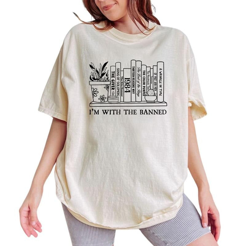 I'm With The Banned Tee, Book Lover Graphic Tee Women, Banned Books Unhinged Shirts, Bookish T-shirts For Women, Unisex Comfy Oversized Graphic Tee, Reading Women's Tops, Menswear, Womenswear, Cotton Fabric Relaxed Fit Chic Style