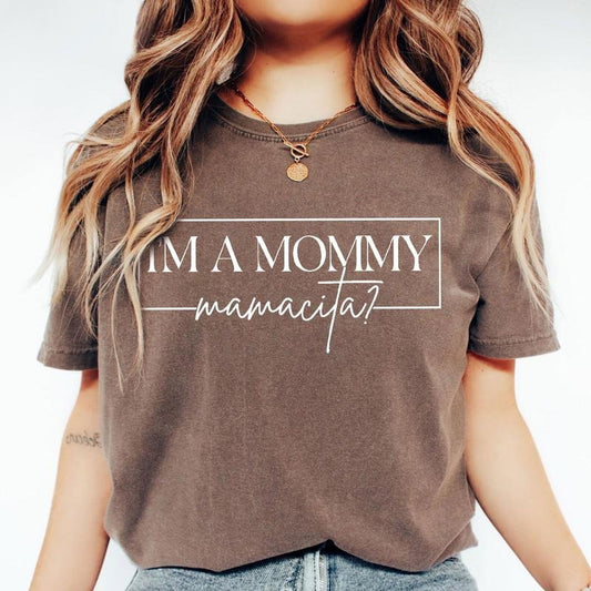 I'm a Mommy Mamacita Comfort Colors Shirt, Huda Love Island,Huda Quote,I'm a Mom Mamacita Shirt, Reality TV Shirt for Mom Casual Cotton