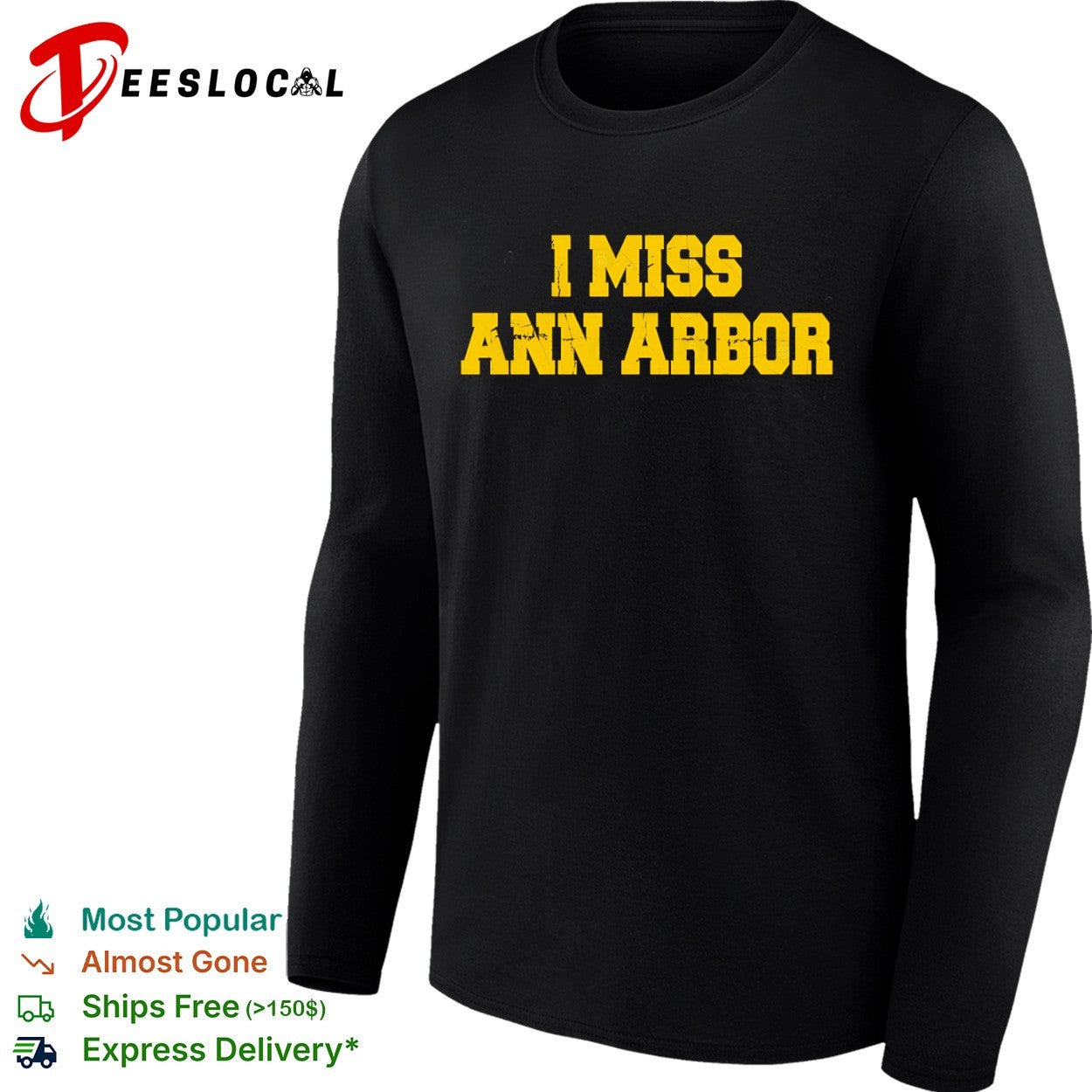 I miss Ann Arbor University of Michigan Wolverines football shirt