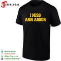 I miss Ann Arbor University of Michigan Wolverines football shirt