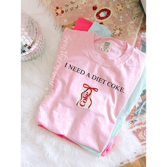 I need a diet cola T shirt  | blossom comfort colors t shirt