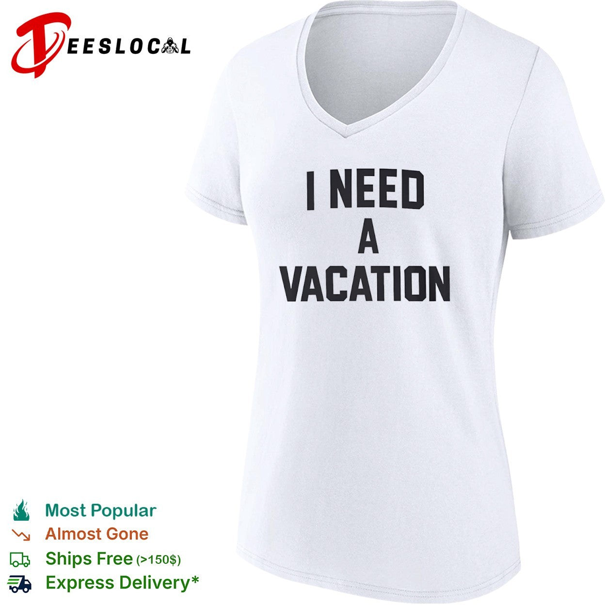I need a vacation shirt