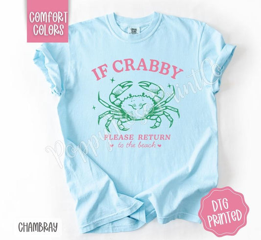 If Crabby Beach Shirt Comfort Colors Trendy Graphic Women's Tee Short Sleeve Crew Neck Casual Summer Tee Made in USA