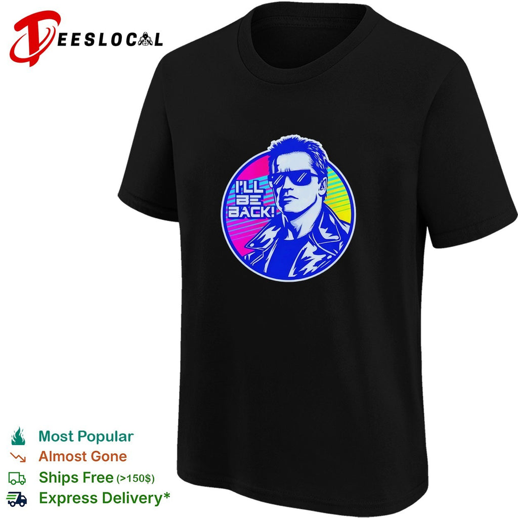 I’ll be back Terminator retro portrait shirt