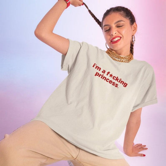 Im A F*cking Princess Cute Baby Style Unisex Crewneck Shirt - Funny Saying Graphic Shirt - Funny y2k T-shirt - Gag Gift