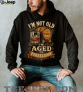 I’m Not Old I’m Aged To Perfection Whiskey Barrel Birthday Gift Retro T Shirt