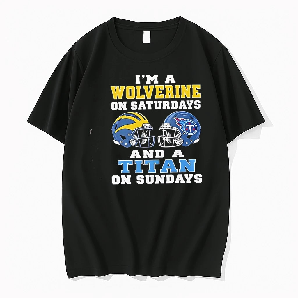 Im A Wolverine On Saturdays And A Titan On Sundays Football Helmets Tshirts Sweater