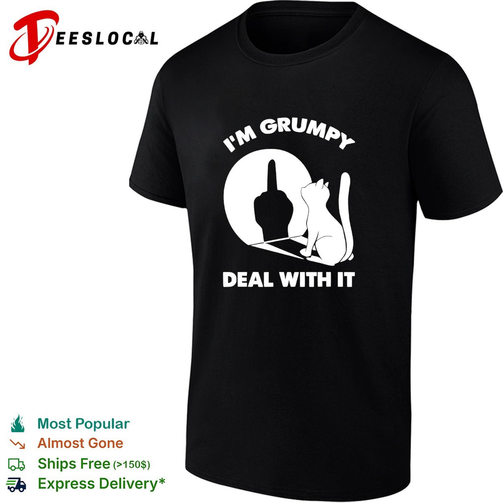 I’m grumpy deal with it cat shadow shirt