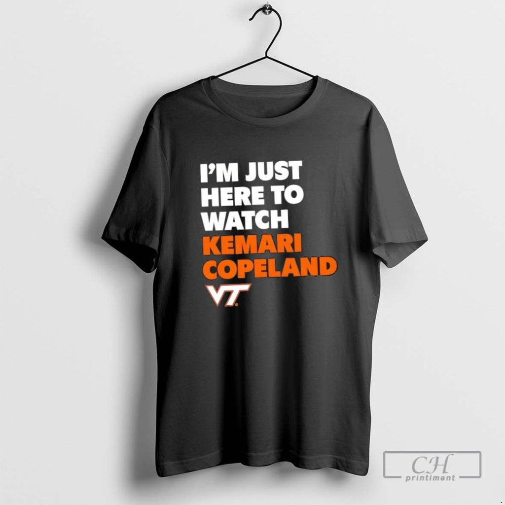 Im Just Here To Watch Kemari Copeland Virginia Tech