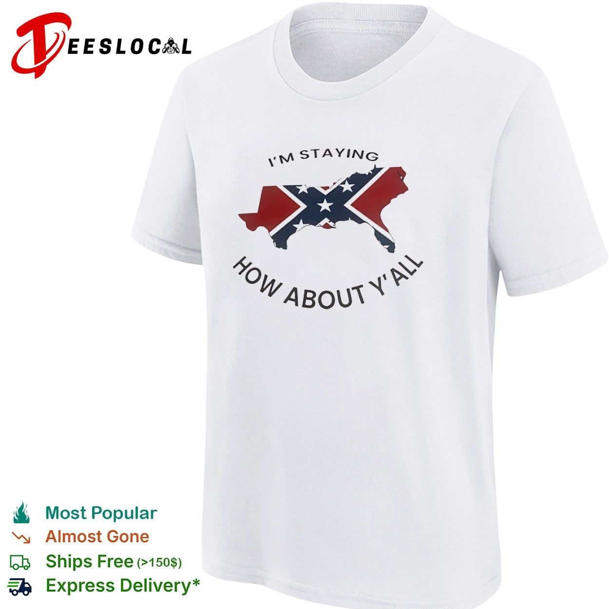 I’m staying how about yall Confederate flag southern states map shirt