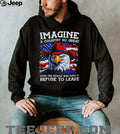 Imagine A Country So Great Patriotic Bald Eagle American Flag Pride Men T Shirt