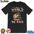 In A World Where You Can Be Anything Be Kind Autism Awareness Monkeys T Shirt