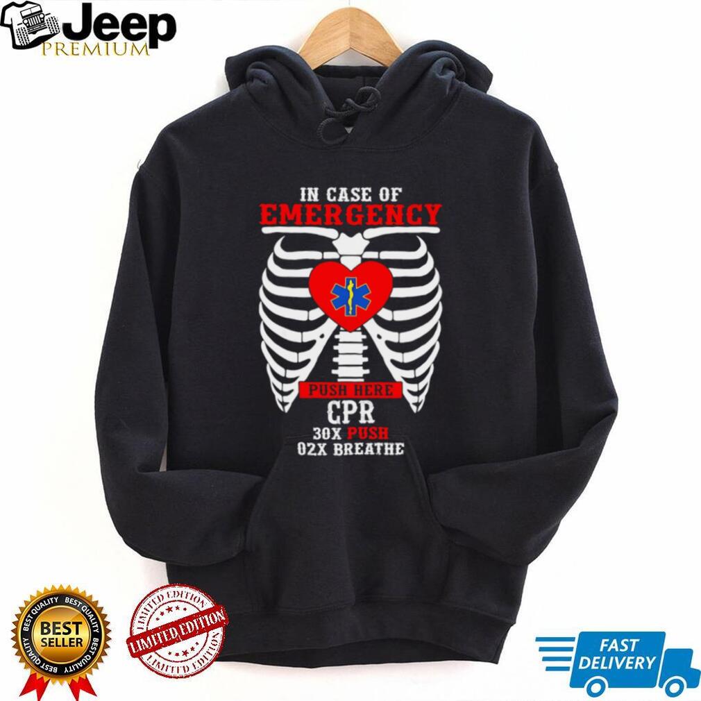 In Case Of Emergency CPR Ribcage Anatomy Medical Staff Graphic T Shirt