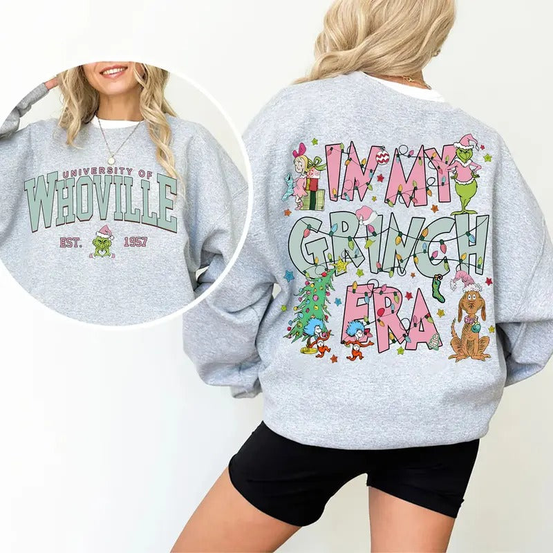 In My Christmas Era Sweater, Whoville University T-Shirt, University Of Whoville Tee Shirt, Christmas Holiday Shirt, Both Sided