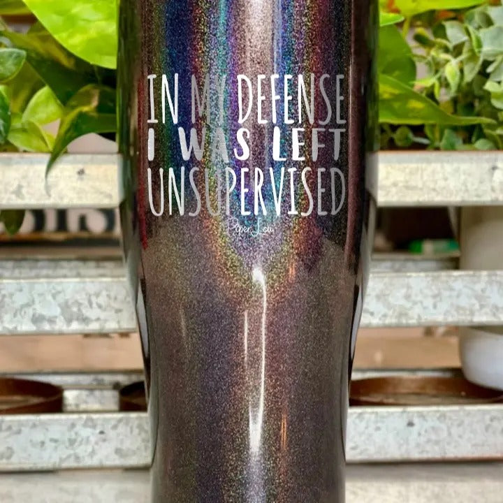 In My Defense I Was Left Unsupervised Tumbler T-Shirts, Hoodie, Sweatshirt | WearSparks.com