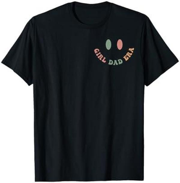 In My Girl Era Dad Funny Fathers Day Men Dad ( 2 Sided) T-Shirt Cotton Menswear