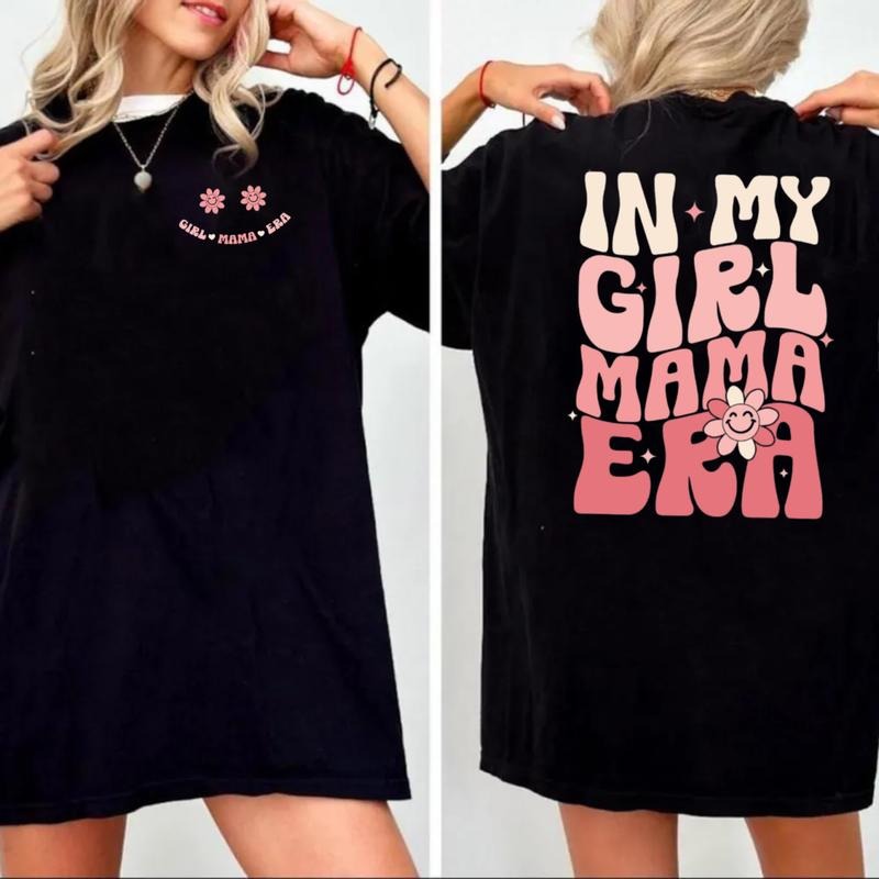 In My Girl Mama Era Shirt, New Mom Shirt, Mom Of Girls Tees, Cool Moms Club Shirt, Mothers Day Gift, Unisex Short Sleeve Tee, Crewneck Top