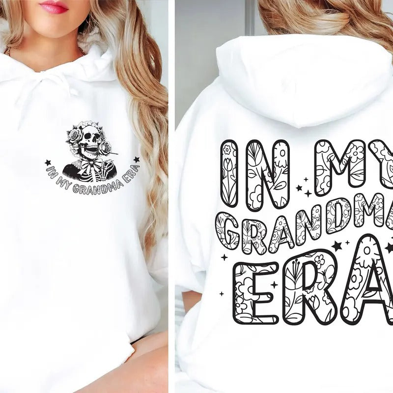 In My Grandma Era Hoodie Baby Announcement Shirt For Grandmother Skeleton Themed Sweatshirt Trendy Floral New Grandma...