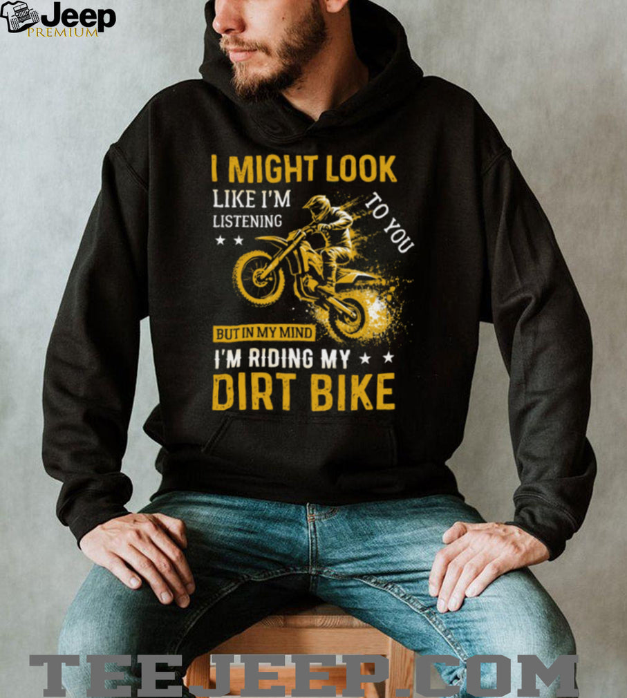 In My Mind I’m Riding My Dirt Bike Motocross Enthusiast T Shirt