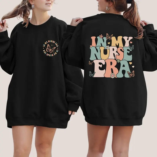 In My Nurse Era Sweatshirt, Nurse Sweatshirt, Cool Nurse Sweatshirt, Nurse Graduation Gift T-Shirts, Hoodie | WearSparks.com