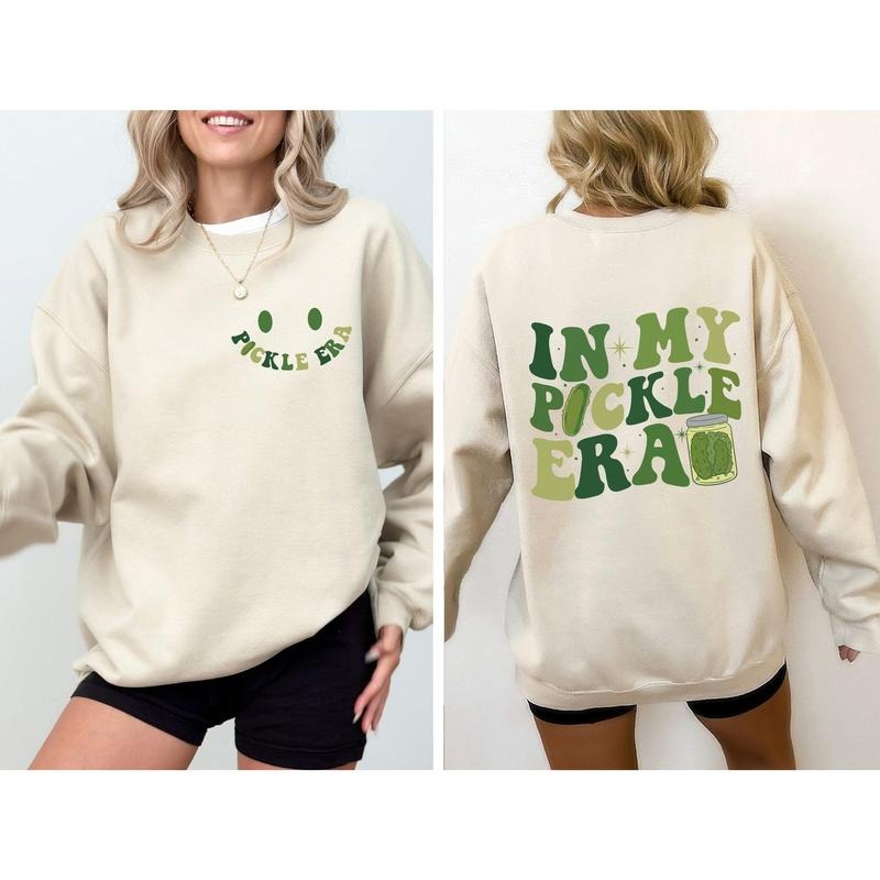 In My Pickle Era Sweatshirt T-Shirts, Hoodie | WearSparks.com