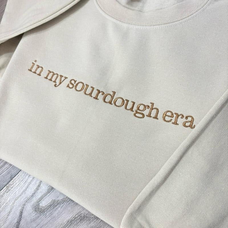 In My Sourdough Era Embroidered Crewneck Sweatshirt T-Shirts, Hoodie | WearSparks.com