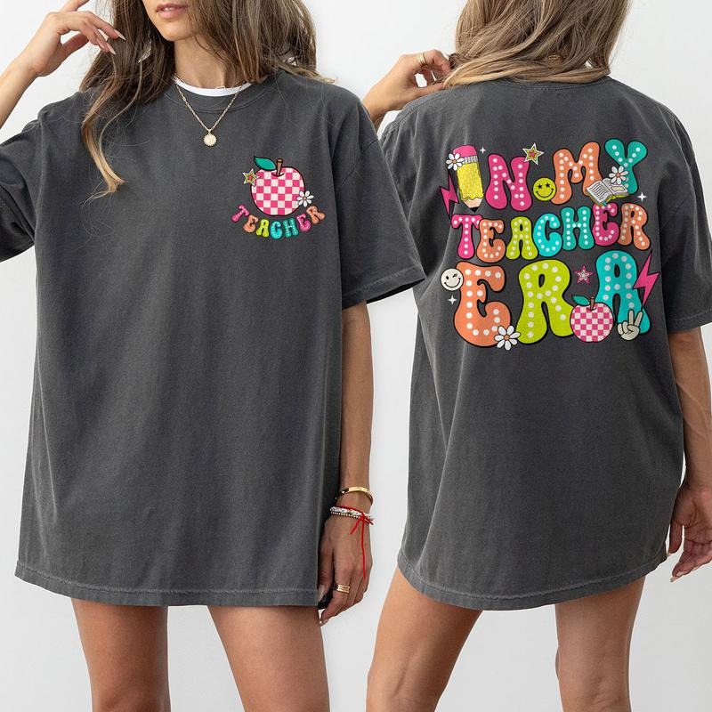 In My Teacher Era Shirt, Colorful Teacher T-Shirt, Back To School Teacher Gift, Funny Teacher Tee, Educator Life Shirt, Classroom Humor Top, Cute Teacher Wear, Comfortable Casual Women's T-Shirt, Retro Teaching Design