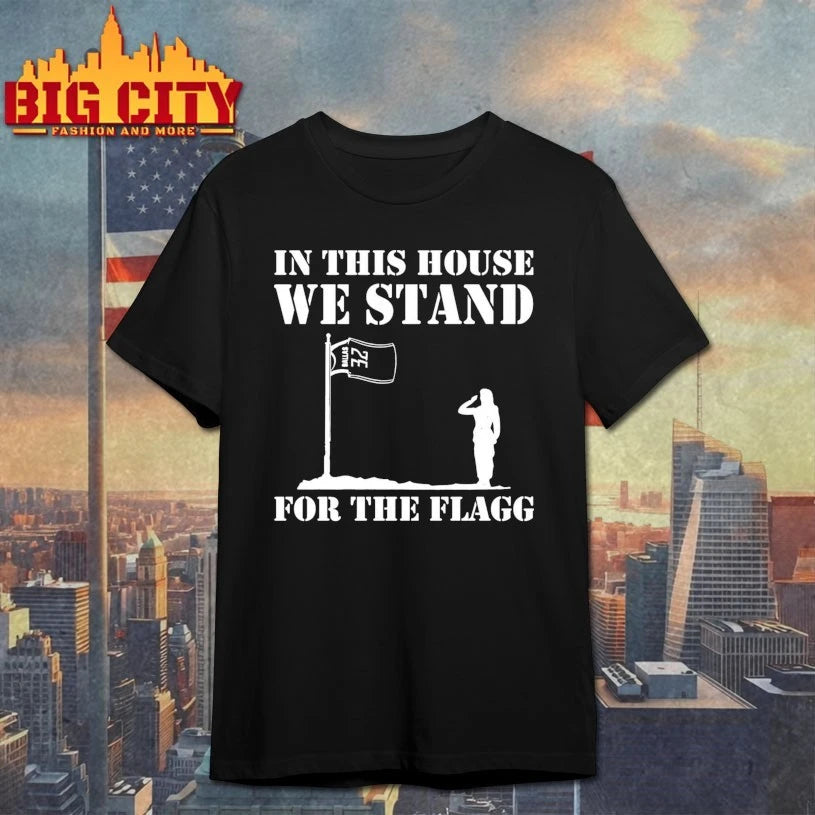 In This House We Stand For The Flagg Dallas Shirt