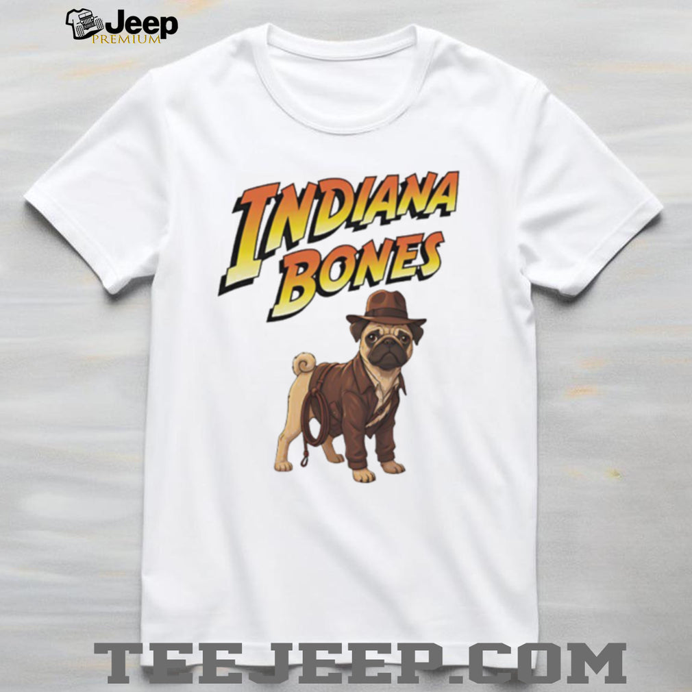 Indiana Bones Funny Pug Dog Indiana Jones Parody T Shirt