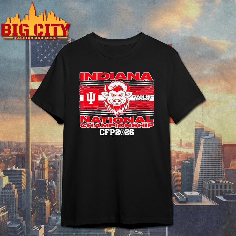 Indiana Football 2026 Cfp National Championship Game Bison Shirt
