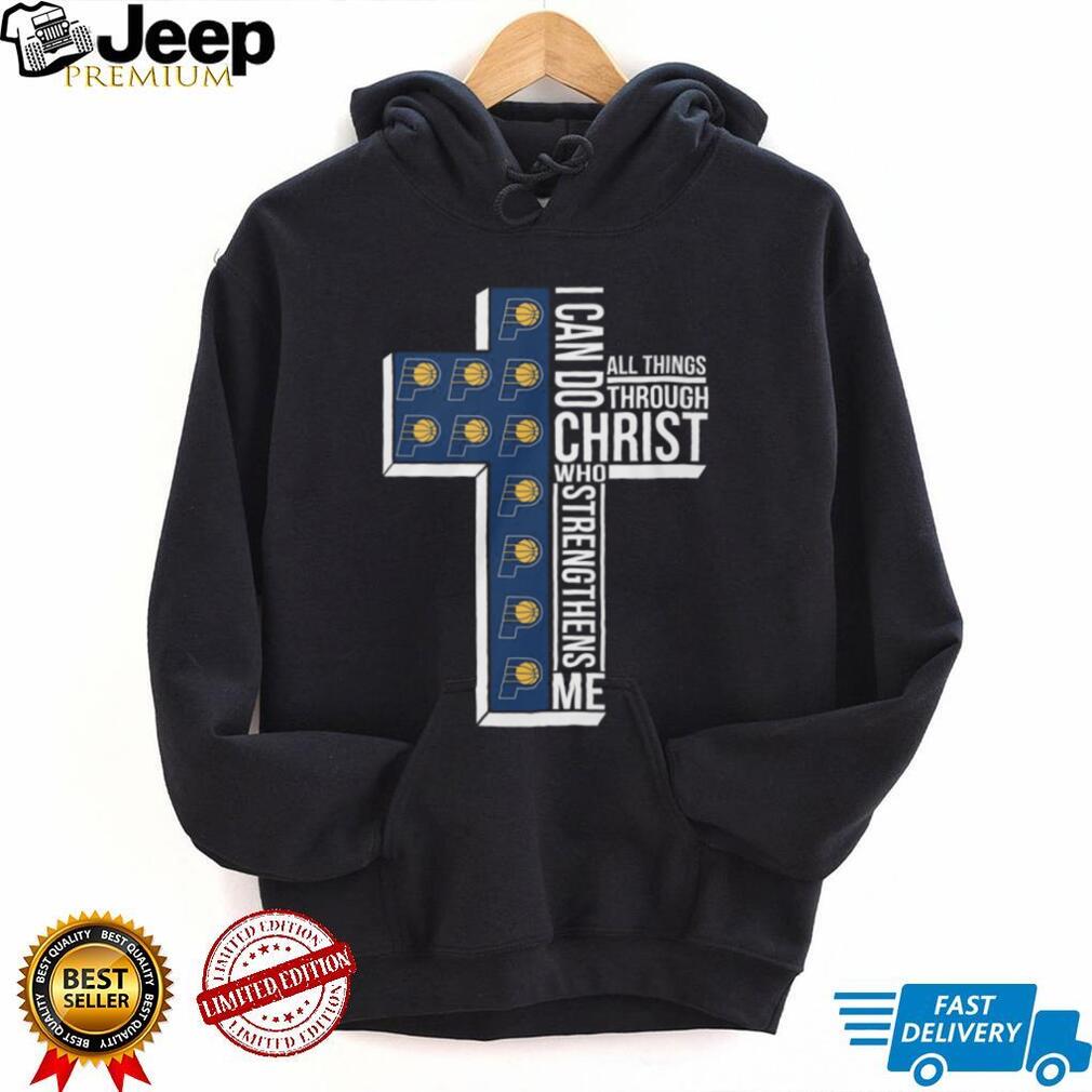 Indiana Pacers Basketball Religious Cross Phil 4.13 I Can Do All Things Through Christ T Shirt