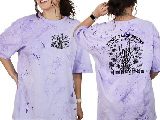 Inner Peace Begins with Four Words, Not My Fuc$ing Problem Dark Humor Shirt, Short Sleeve Crewneck T-Shirt, Skull Shirt, Offense Graphic Shirt for Woman, Cotton TShirt, Unisex Sizing Casual Shirt, Streetwear, Womenswear, Comfort