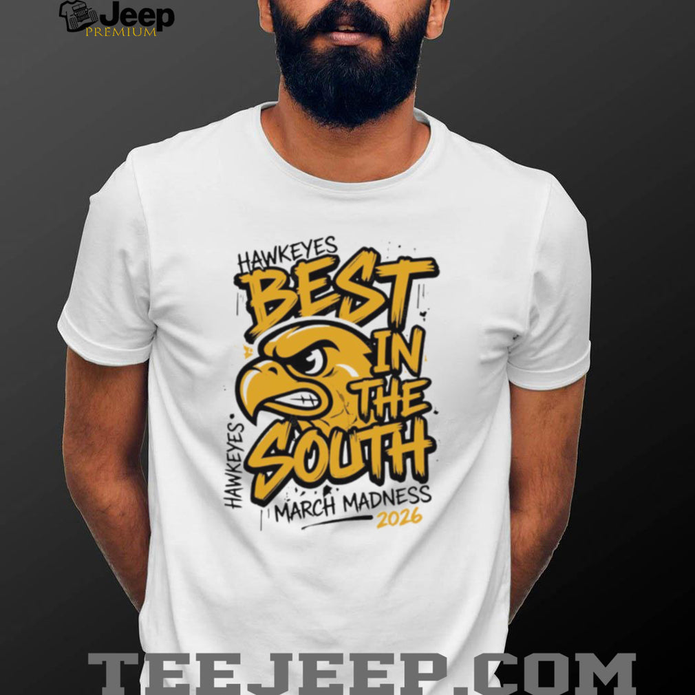 Iowa Hawkeyes March Madness 2026 Best In The South Mascot T Shirt