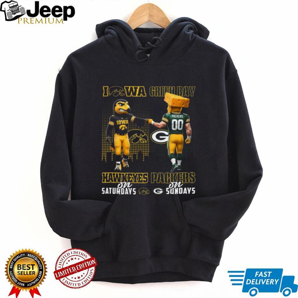Iowa Hawkeyes and Green Bay Packers “Hawkeyes on Saturdays Packers on Sundays” T Shirt