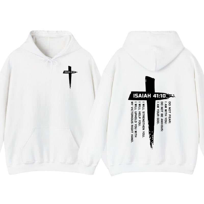 Isaiah 4110 Christian T-Shirt, Hoodie - Do Not Fear I Am With You Inspirational Bible Verse , Bold Cross Design , Comfortable Casual Wear , Perfect Gift For Believers , Faith-Based Vacation Outfits  Top Unisex Classic
