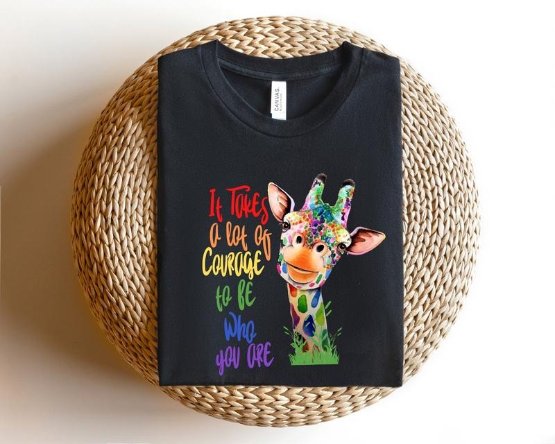 It Takes Courage To Be Who You Are Giraffe Shirtequal Rightspride T Shirt Hoodie Sweater LGBT Shirtsocial Justicehuman Rightsanti Racismgay Pride Shirt