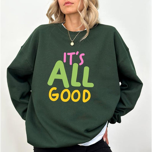 It's All Good Comfort Colors Shirt, Inspirational Unisex Graphic Tee, Optimistic Girl T-Shirt, Self-Care Gift