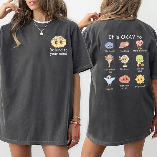 It's Okay Not To Be Okay Shirt, Cute Mental Health Vintage Tee, Inspirational Vintage Graphic Printed Tee, Motivational Unhinged Shirt, Mental Health Matters Comfy Fabric Oversized Graphic Tee, Women's Tops, Womenswear, Cotton Fabric Tee