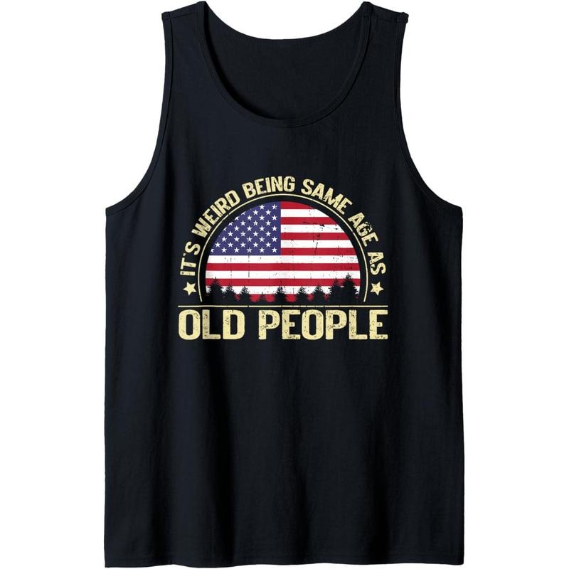 It's Weird Being The Same Age As Old People USA Flag Tank Top made in USA