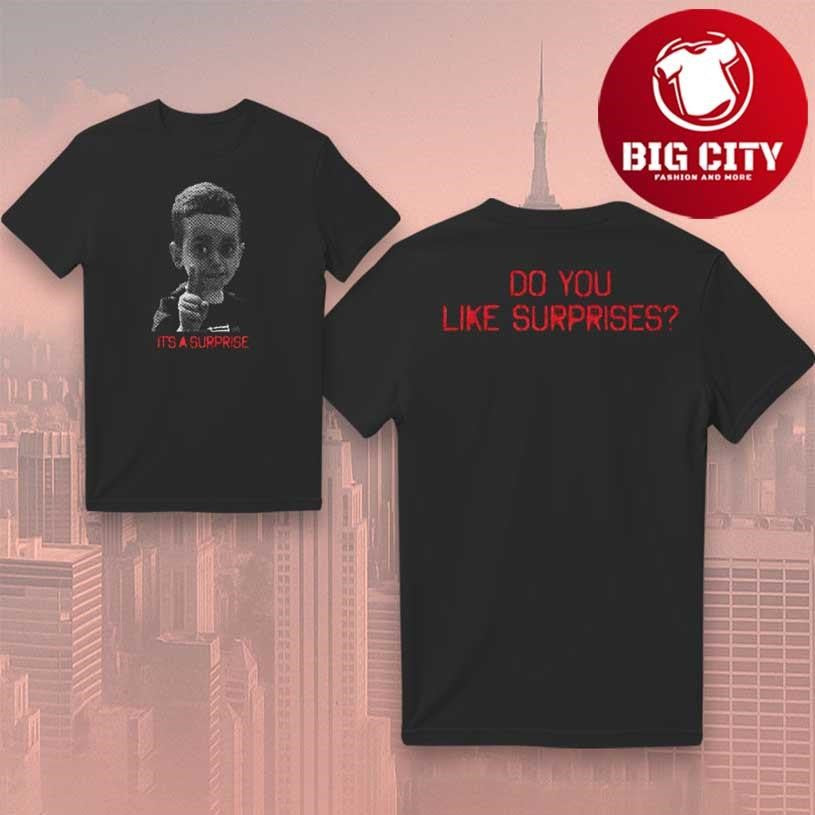 It’s A Surprise Graphic Two Sided Shirt