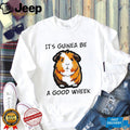 It’s Guinea Be A Good Wheek Cute Guinea Pig Pun T Shirt