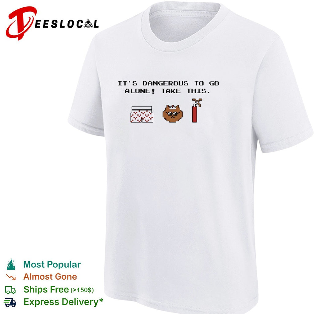 It’s dangerous to go alone take this Zelda parody shirt