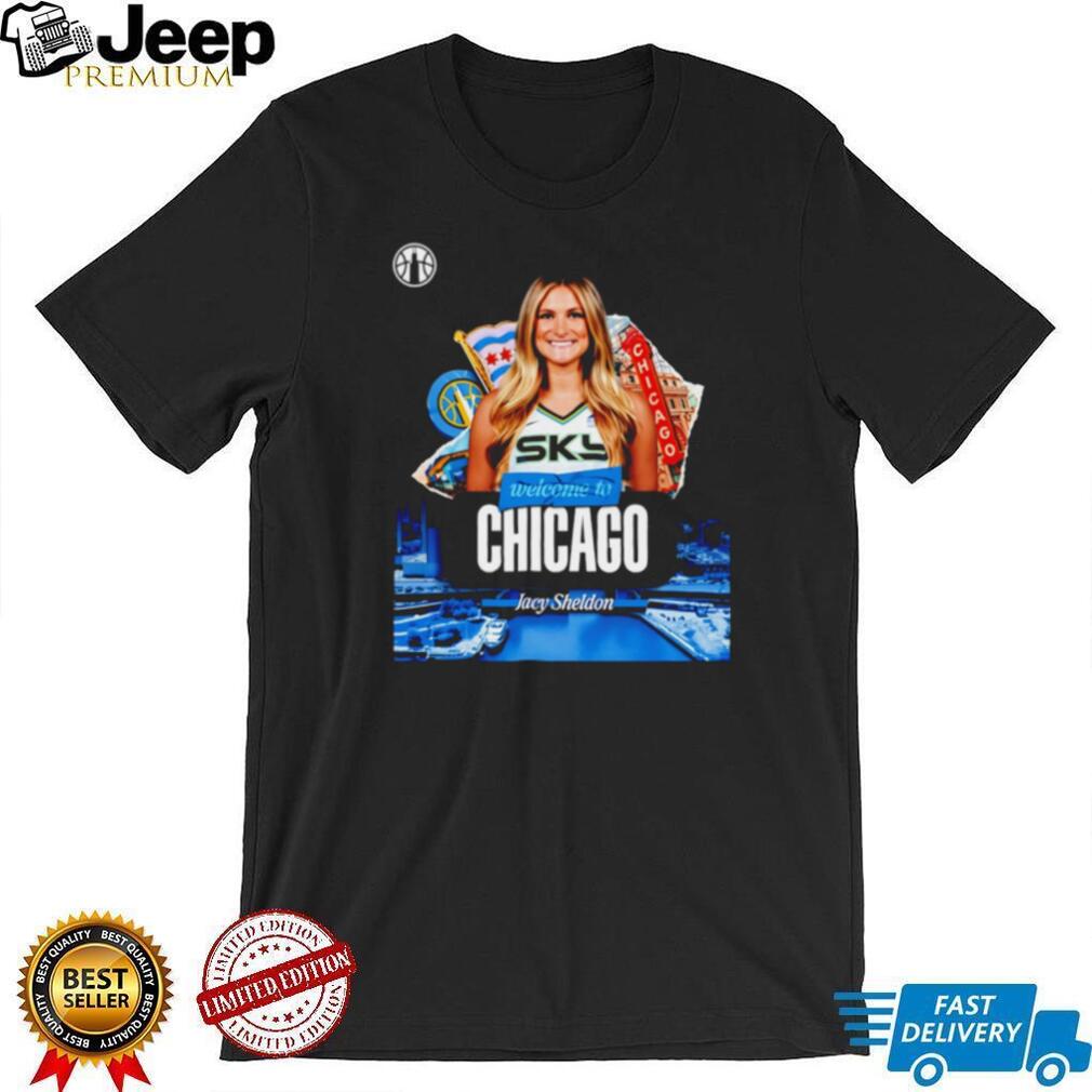 Jacy Sheldon Welcome to Chicago Sky WNBA Draft T Shirt