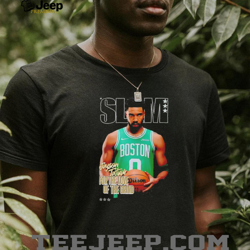 Jayson Tatum Boston 0 SLAM Magazine For The Love Of The Grind T Shirt