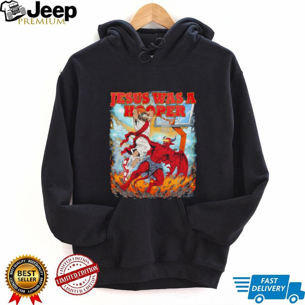 Jesus Basketball Jesus was a hooper shirt