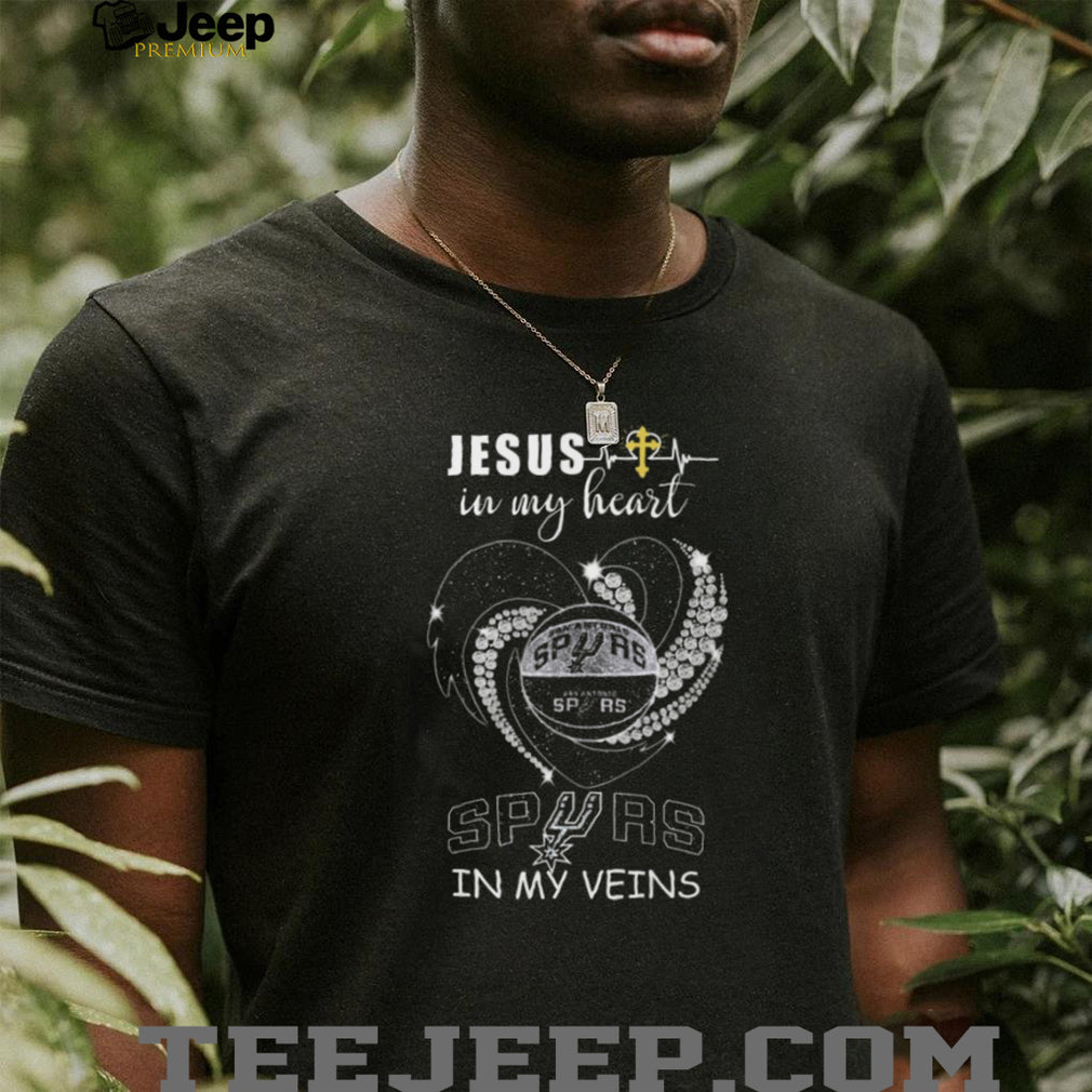 Jesus In My Heart Spurs In My Veins San Antonio Basketball Fan T Shirt