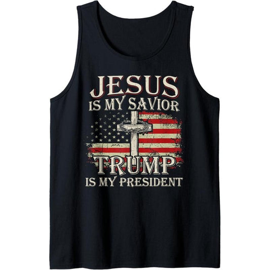 Jesus Is My Savior Trump Is My President American Flag Tank Top made in USA