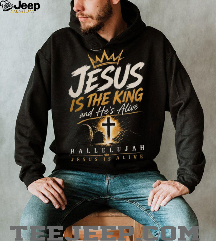 Jesus Is The King And He’s Alive Hallelujah Christian Faith Aesthetic T Shirt